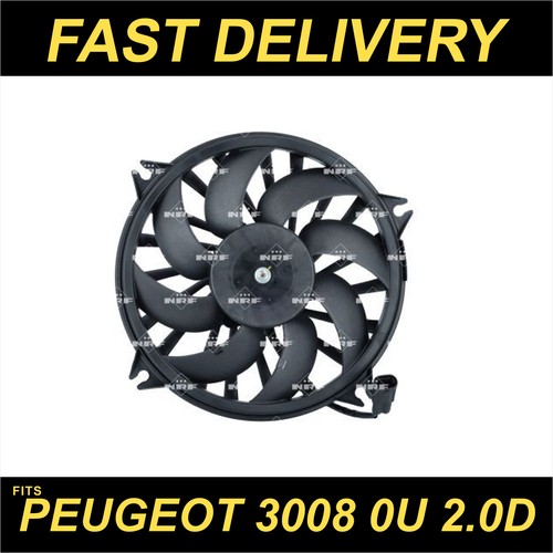 Radiator fan for peugeot - for, 3008